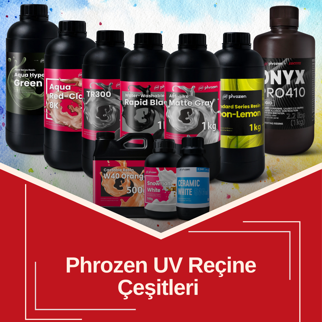 Phrozen UV Reçine Çeşitleri