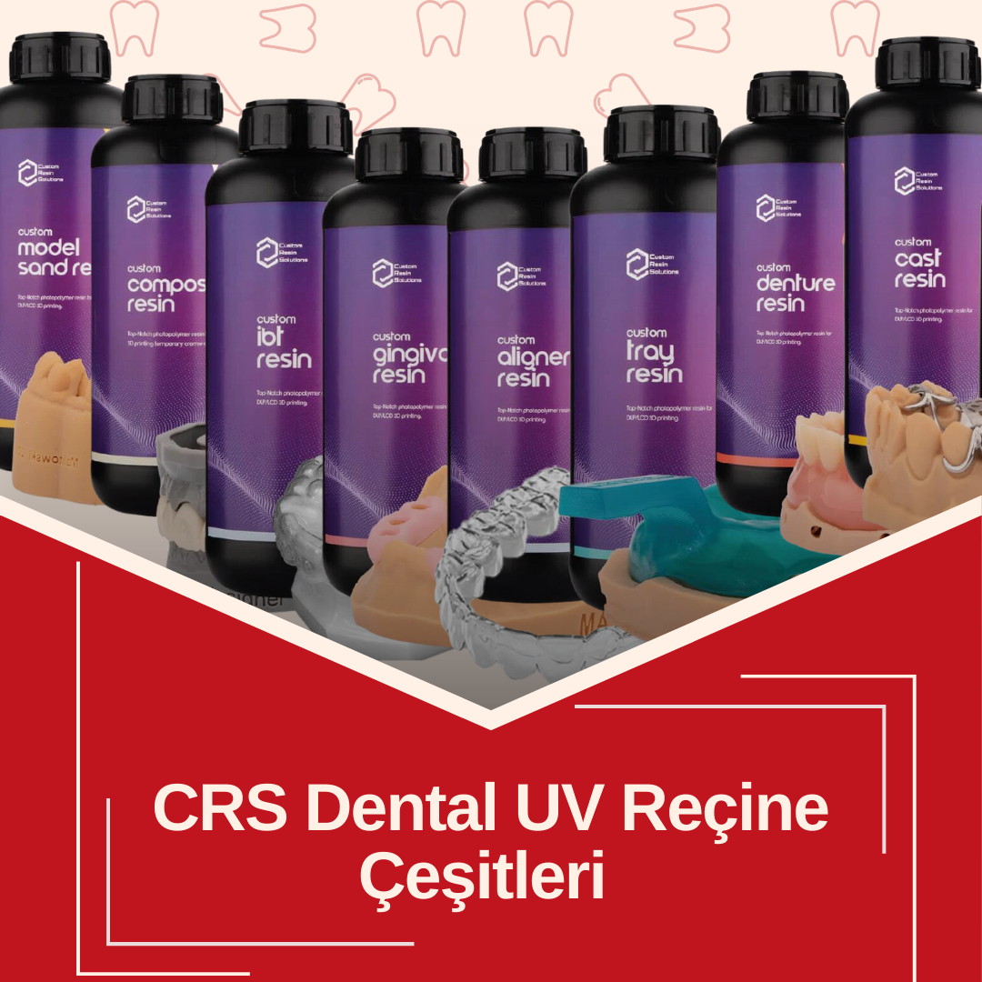 CRS Dental UV Reçine Çeşitleri